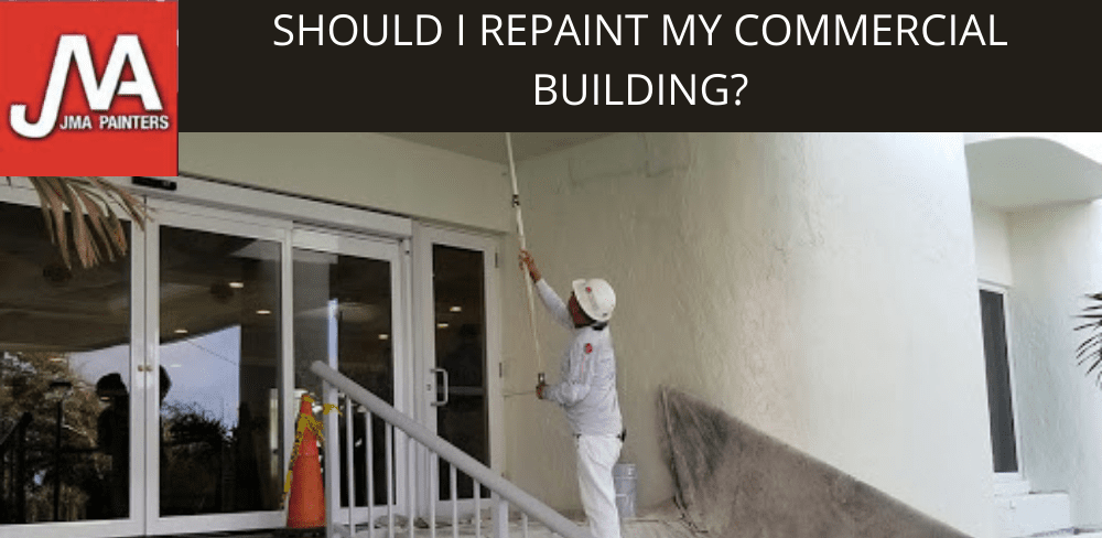 Should I Repaint My Commercial Building?