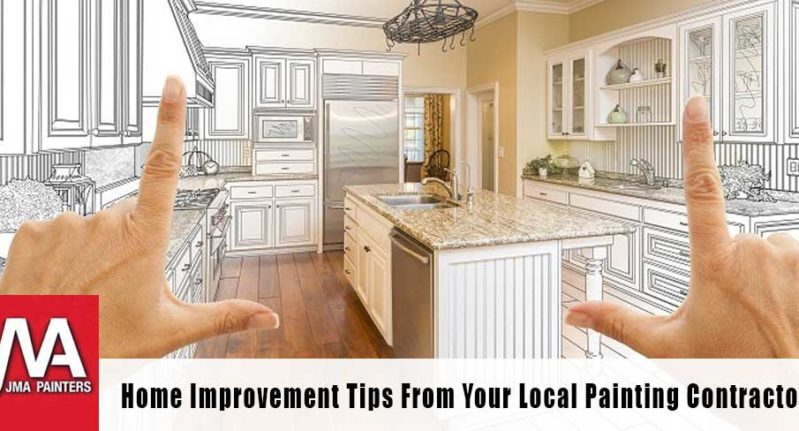Home Improvement Tips From Your Local Painting Contractor